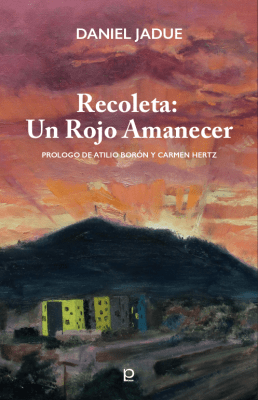 RECOLETA. UN ROJO AMANECER