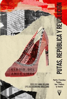 PUTAS, REPÚBLICA Y REVOLUCIÓN1