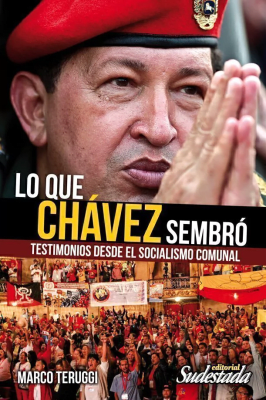 QUE CHAVEZ SEMBRO, LO