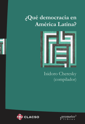 QUE DEMOCRACIA EN AMERICA LATINA?1