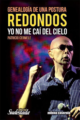 REDONDOS YO NO ME CAI DEL CIELO