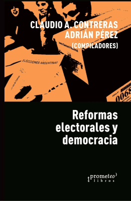 REFORMAS ELECTORALES Y DEMOCRACIA1
