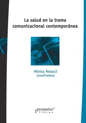 SALUD EN LA TRAMA COMUNICACIONAL CONTEMPORANEA, LA1