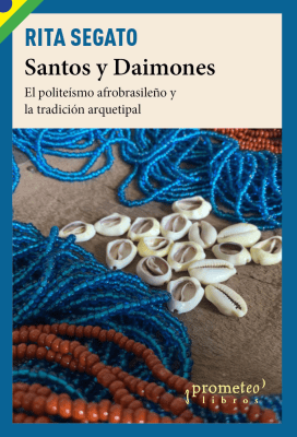 SANTOS Y DAIMONES. El politeismo y la tradicion arquetipal1