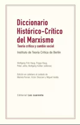 DICCIONARIO HISTORICO-CRITICO DEL MARXISMO1