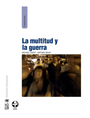 MULTITUD Y LA GUERRA, LA1