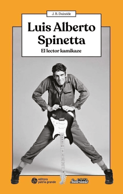 SPINETTA. EL LECTOR KAMIKAZE1