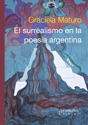 SURREALISMO EN LA POESIA ARGENTINA, EL1
