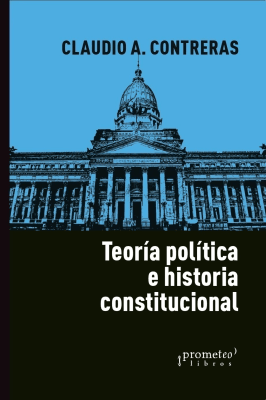 TEORIA POLITICA E HISTORIA CONSTITUCIONAL.1