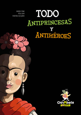 TODO ANTIPRINCESAS Y ANTIHEROES