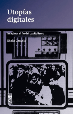 UTOPÍAS DIGITALES LOM1