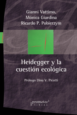 HEIDEGGER Y LA CUESTION ECOLOGICA1