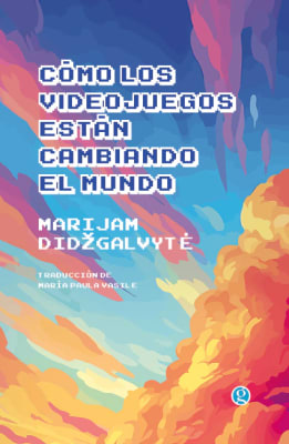 COMO LOS VIDEOJUEGOS ESTAN CAMBIANDO EL MUNDO