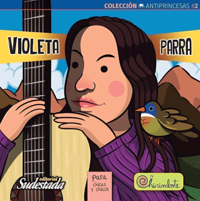 VIOLETA PARRA PARA CHIC@S