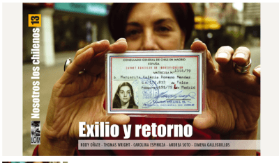 NOSOTROS LOS CHILENOS 13: EXILIO Y RETORNO1