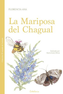 LA MARIPOSA DEL CHAGUAL1