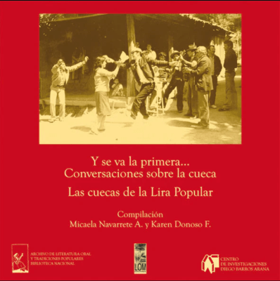 Y se va la primera… Conversaciones sobre la cueca1