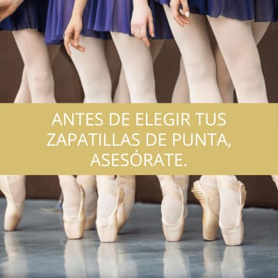 Antes de elegir tus zapatillas de punta, asesórate.