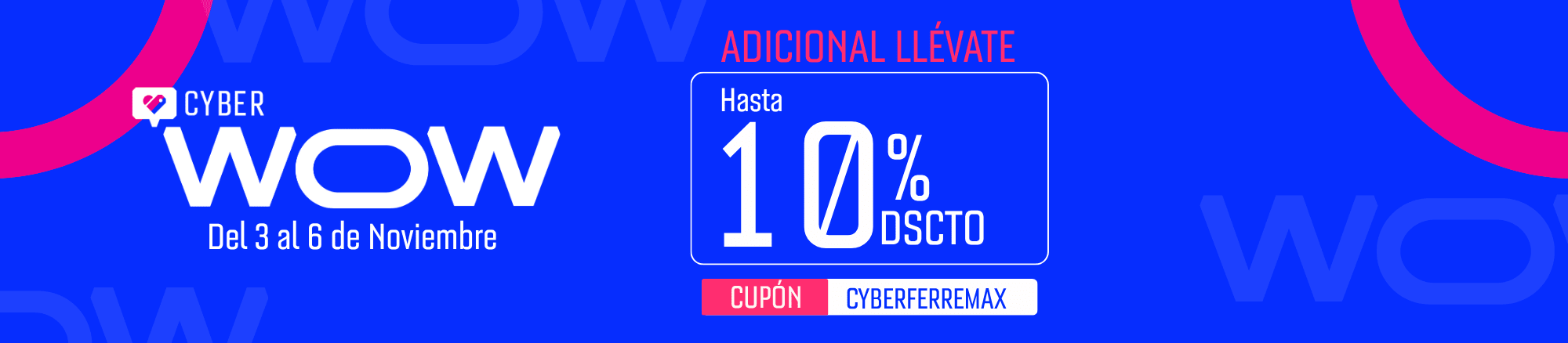 Cyber Wow Noviembre