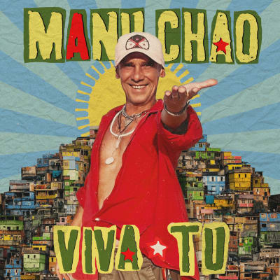 Manu Chao - Viva Tu (CD)1