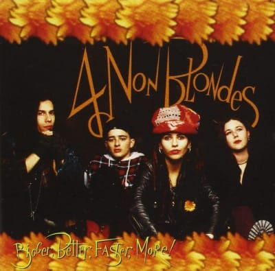 4 Non Blondes - Bigger Better Faster (CD)1