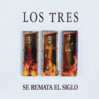Los Tres - Se Remata el Siglo (Vinilo)1
