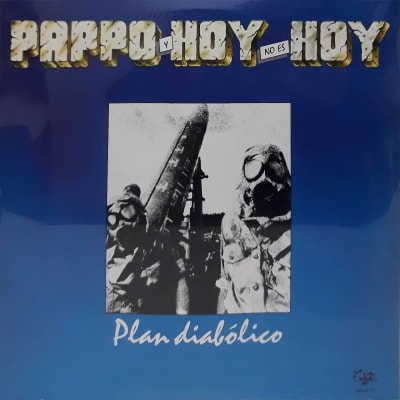 Pappo y Hoy no es Hoy - Plan Diabolico (Vinilo)1