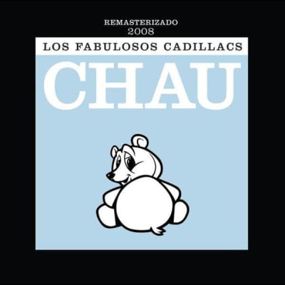 Fabulosos Cadillacs - Chau (CD)1