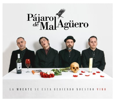 Pajaro de Mal Aguero - La Muerte se Esta Bebiendo Nuestro Vino (CD)1