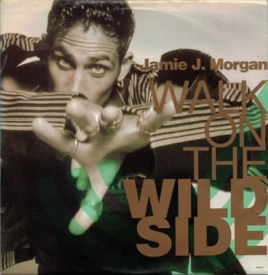 Jamie J. Morgan - Walk On The Wild Side (Vinilo Usado)1