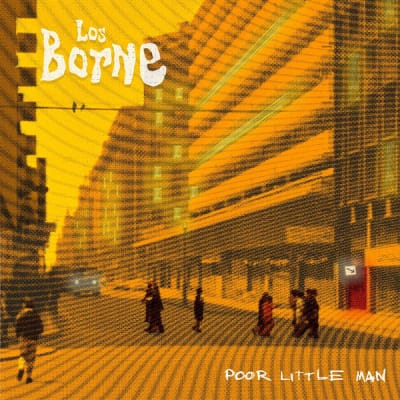 Los Borne - Poor Little Man (Vinilo)1