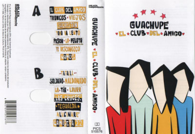 Guachupe - El Club Del Amigo (Cassette)1