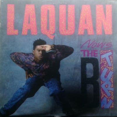 Laquan - Now's The B Turn (Vinilo Nuevo)1