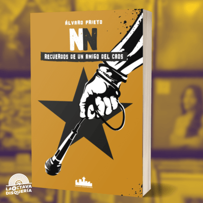 Alvaro Prieto - NN Recuersdos de un amigo del caos1