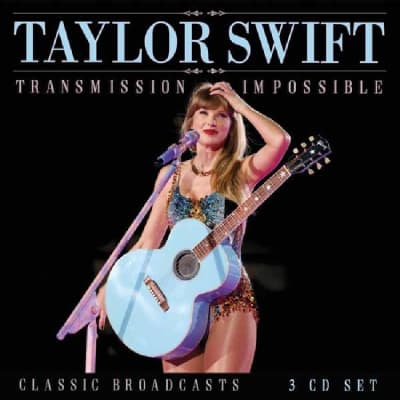 Taylor Swift - Transmission Impossible (3CDS)1