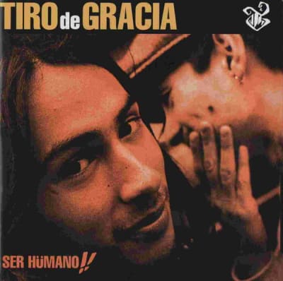 Tiro de Gracia - Ser Humano (CD)1
