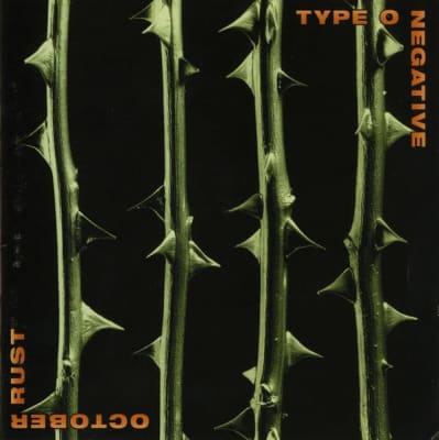 Type or Negative - October Rust (CD)1