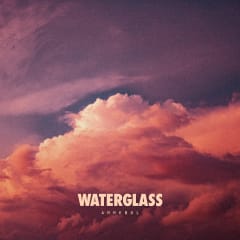 Waterglass - Arrebol (Vinilo)