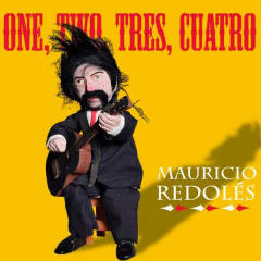 Mauricio Redolés - One, Two, Tres, Cuatro (CD)