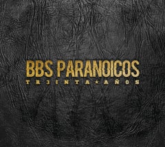 Bbs Paranoicos - Treinta Años (Box Set 9CDS)