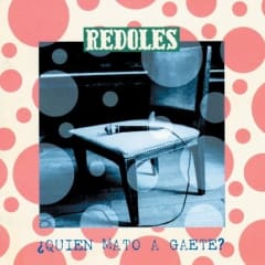Mauricio Redolés - Quién Mató a Gaete