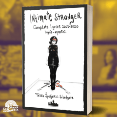 Intimate Stranger Complete Lyrics 2005 - 2020  -Tessie Spoljaric-Woodgate