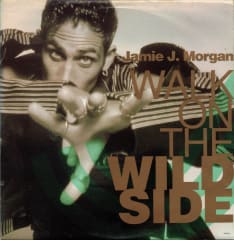 Jamie J. Morgan - Walk On The Wild Side (Vinilo Usado)