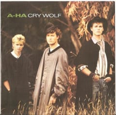 A-Ha - Cry Wolf (Single 7