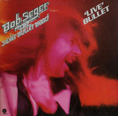 Bob Seger & The Silver Bullet Band - Live Bullet (Vinilo Usado 2LP)