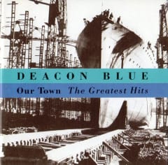 Deacon Blue - Our Town The Greatest Hits (CD Usado)