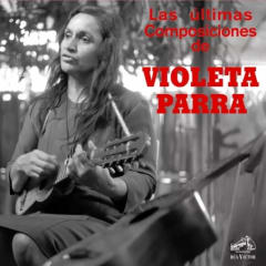 Violeta Parra - Ultimas Composiciones (CD)