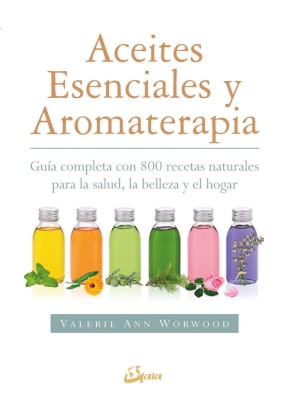 ACEITES ESENCIALES Y AROMATERAPIA