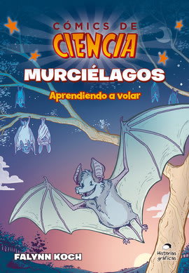 CÓMICS DE CIENCIA. MURCIÉLAGOS