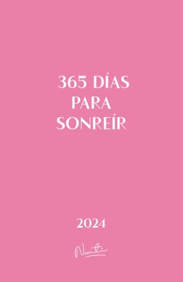 AGENDA 2024. 365 DÍAS PARA SONREIR